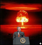 [bush nuke]